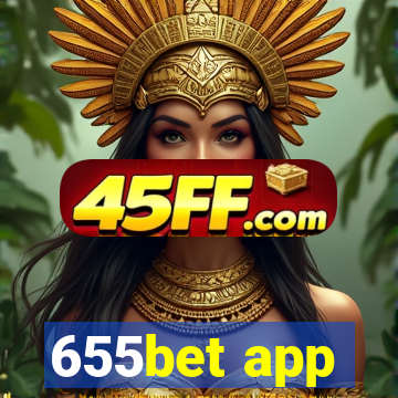 655bet app